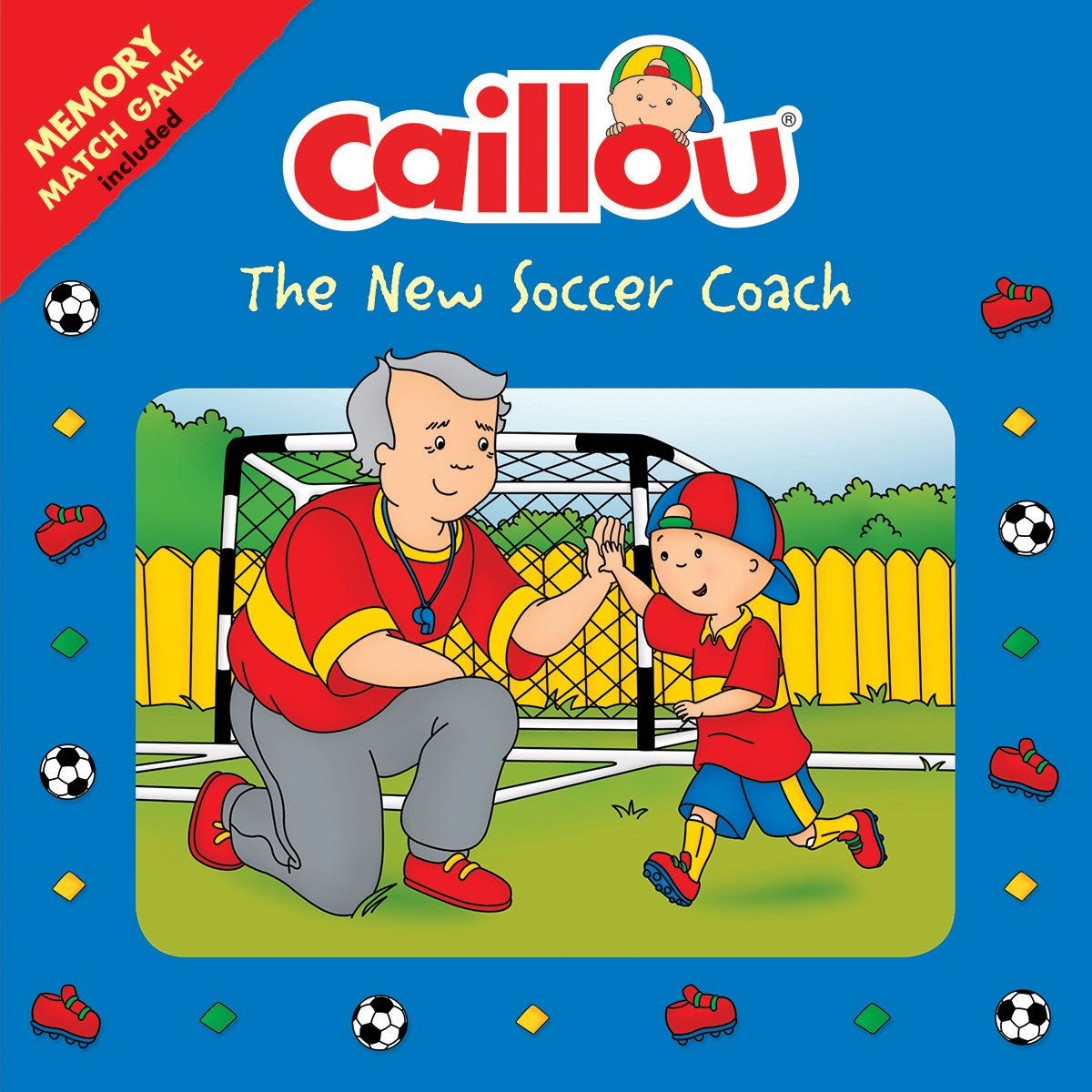 Caillou: The New Soccer Coach: Memory Match Game included (Playtime)