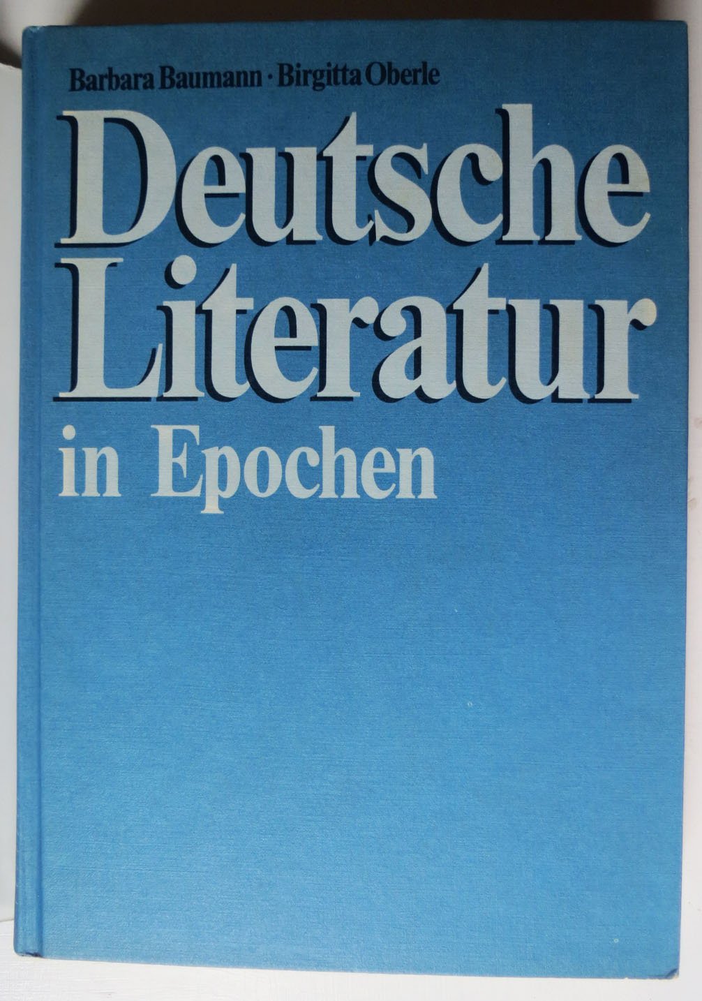 Deutsche Literatur in Epochen. (German Edition)