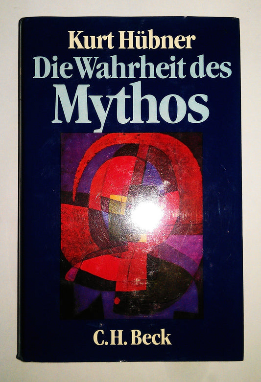 Die Wahrheit des Mythos (German Edition)