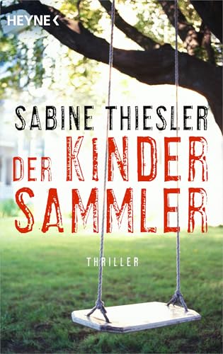 Der Kindersammler (German Edition)