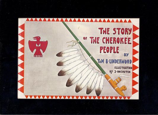 The Story of the Cherokee People