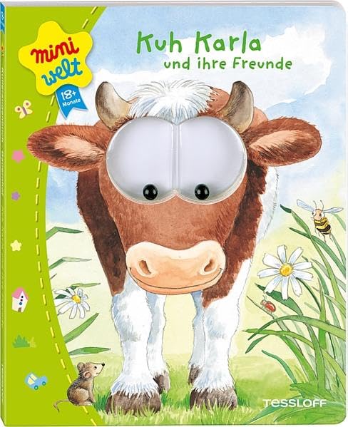 Miniwelt: Kulleraugenbuch. Kuh Karla und ihre Freunde