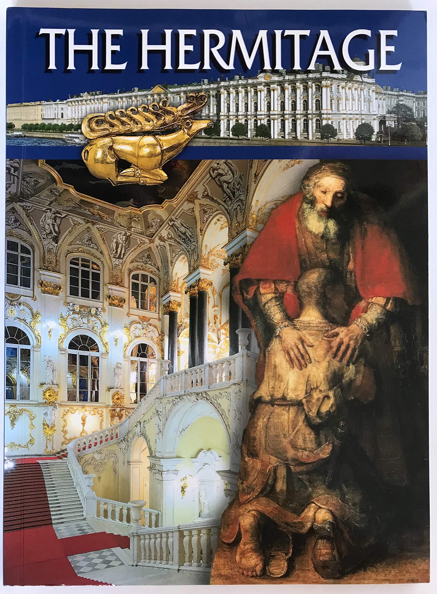 The Hermitage A Stroll Around the Halls and Galleries An Illustrated Guide-Book