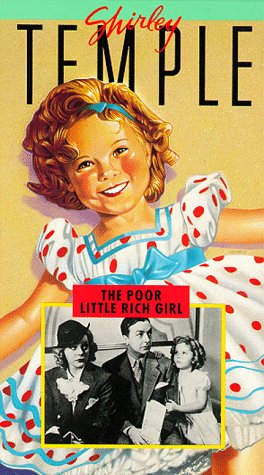 Poor Little Rich Girl [VHS]