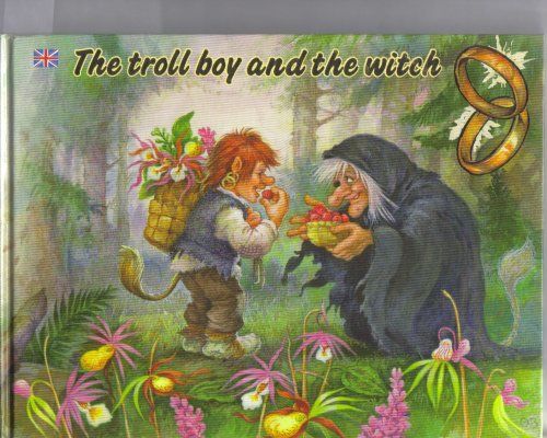 The Troll Boy and the Witch
