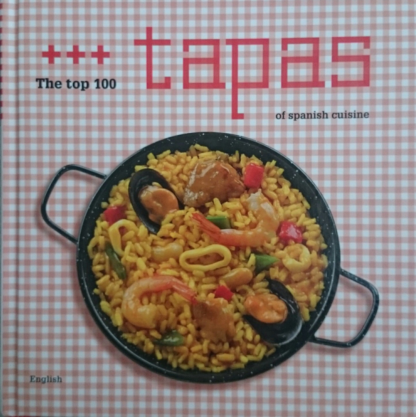 The top 100 tapas of Spanisch cuisine