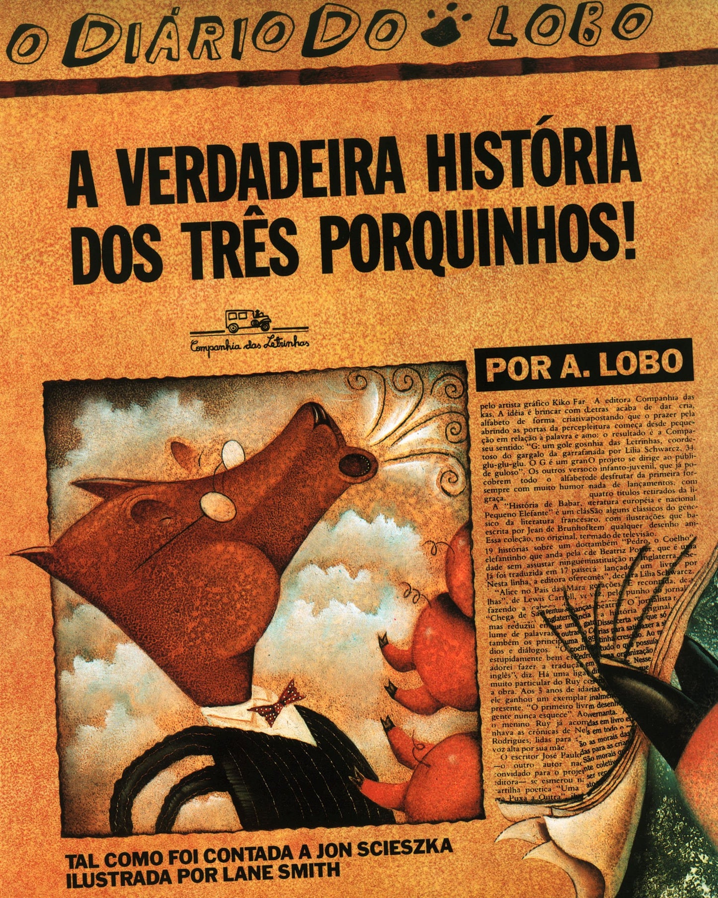Verdadeira Historia dos Tres Porquinhos - True Sto (Em Portugues do Brasil)