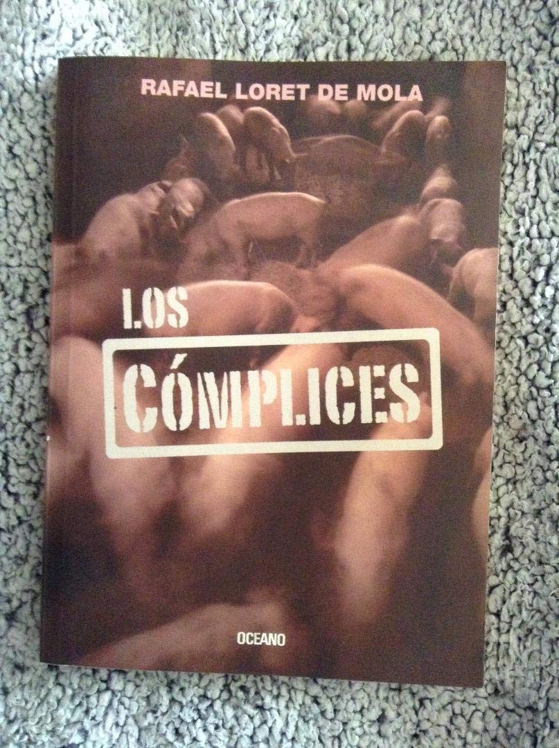 Los Complices (Spanish Edition)