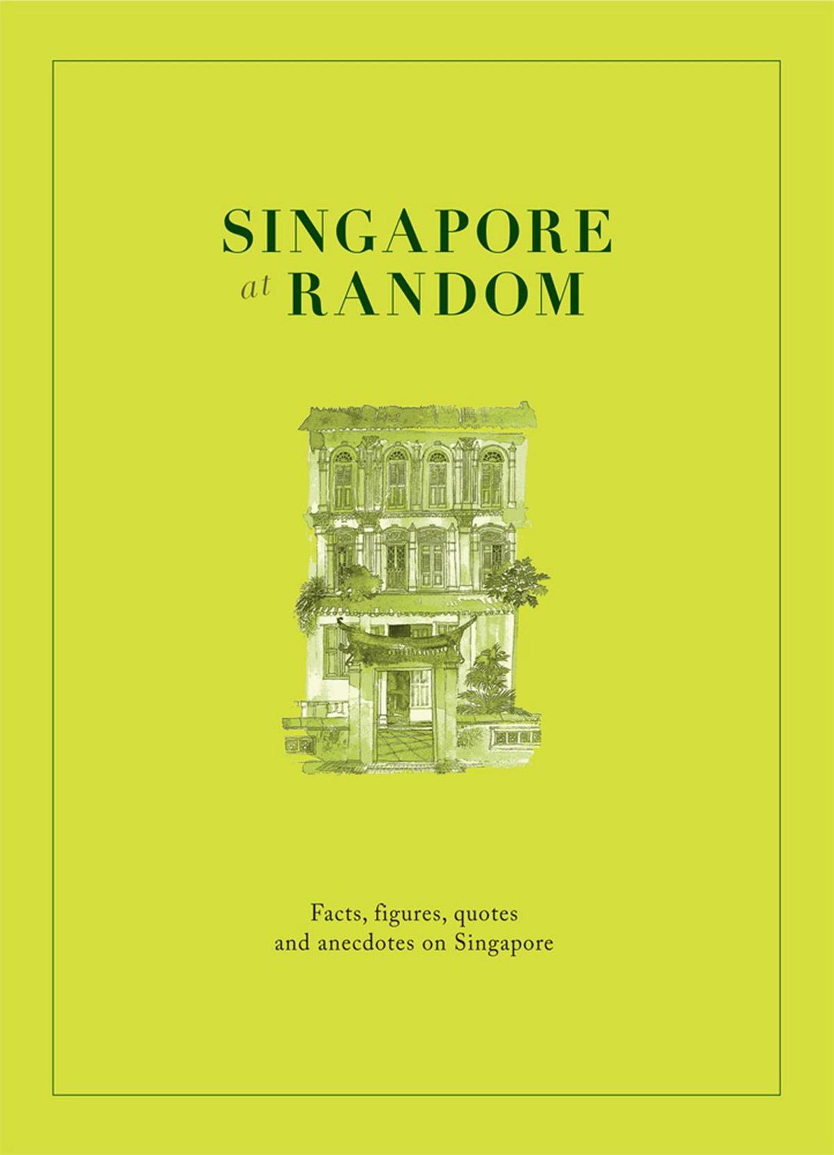 Singapore at Random (At Random Series)