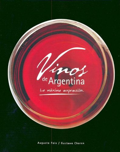 Vinos de Argentina (Spanish Edition)