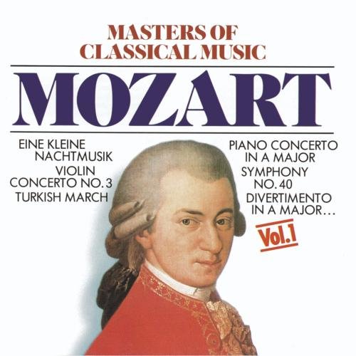 Masters of Classical Music 1: Mozart