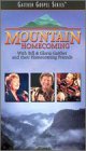 Mountain Homecoming with Bill & Gloria Gaither and their Homecoming Friends [VHS]