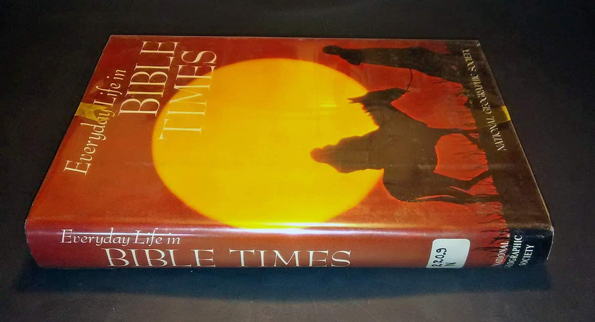 Everyday Life in Bible Times