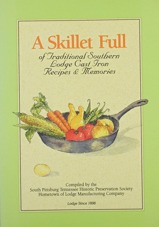 LODGE A Skilletful Cookbook, 1 EA
