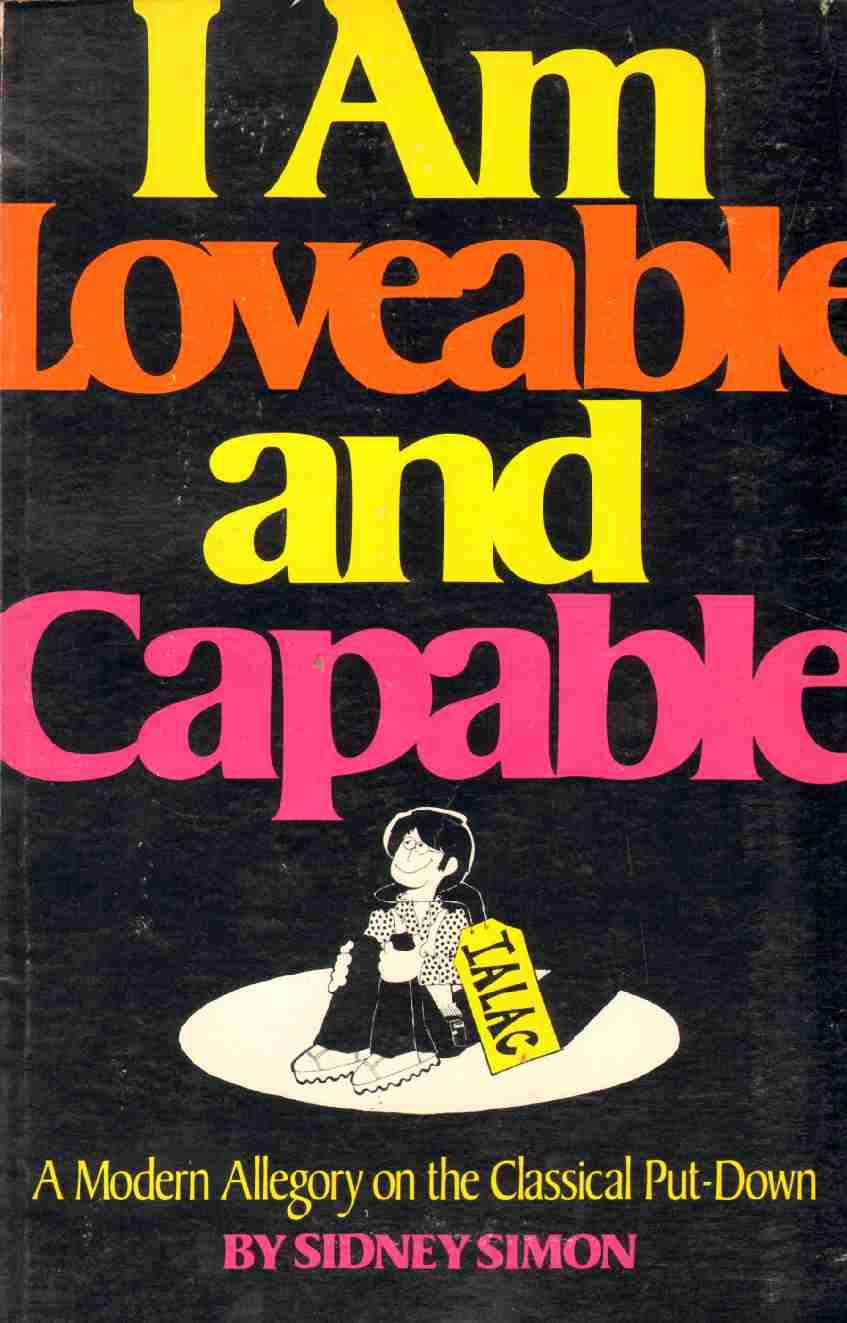 I Am Loveable and Capable: A Modern Allegory on the Classical Put-down