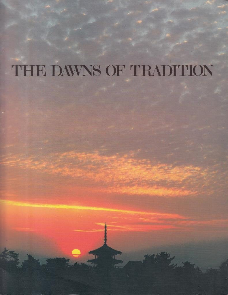The Dawns of Tradition