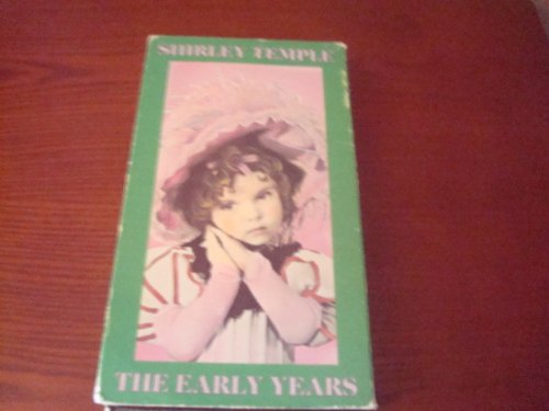 Shirley Temple: The Early Years