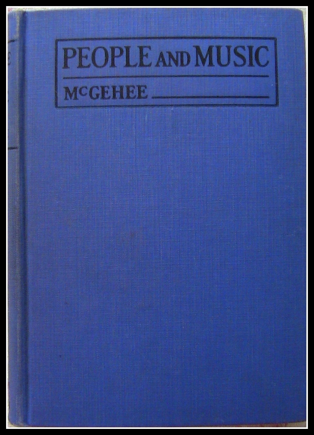 People and Music; A Textbook in Music Appreciation