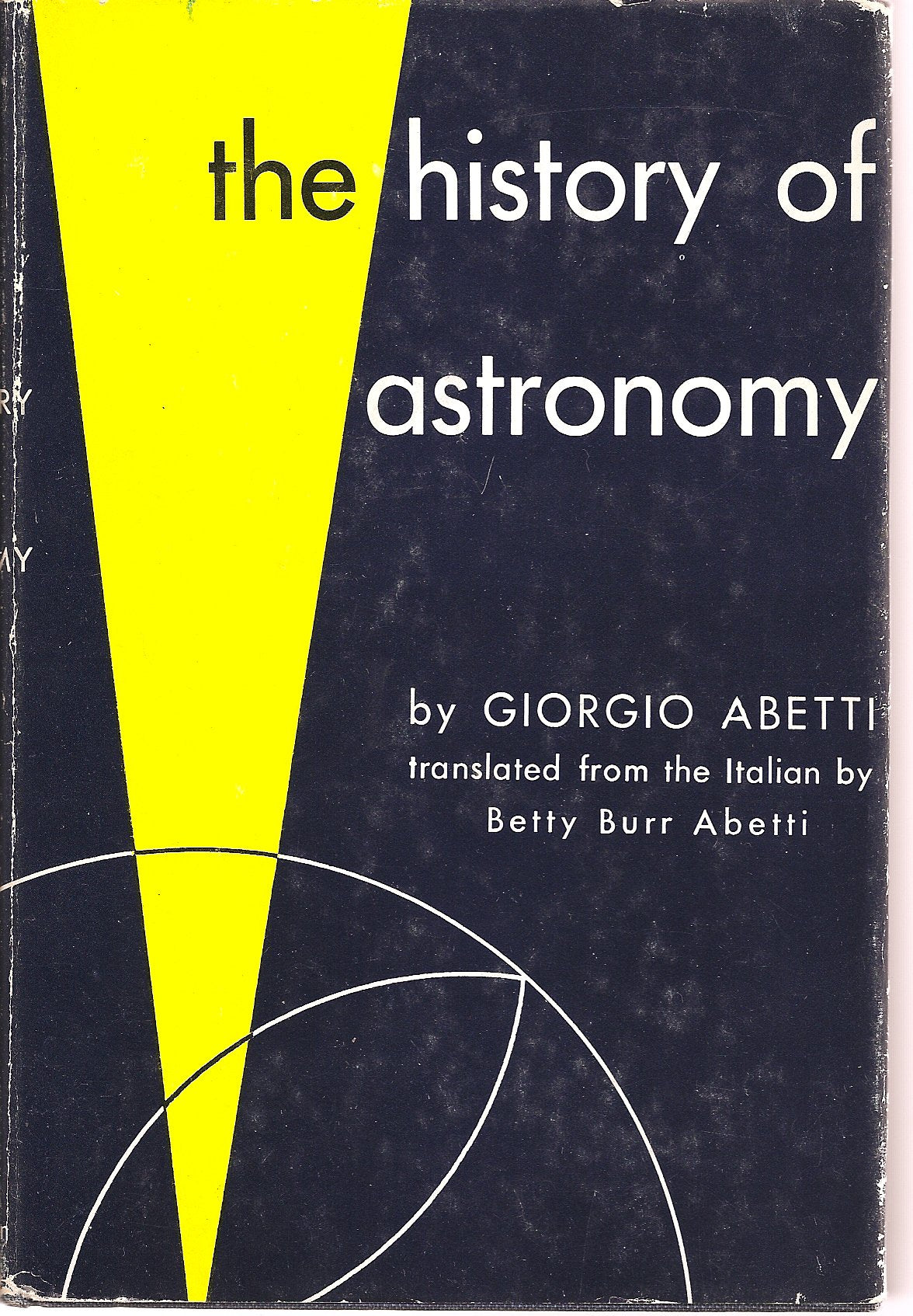 The history of astronomy ; (The Life of Science library, no. 24)
