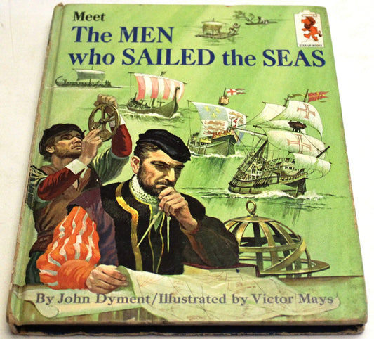 Meet the Men who Sailed the Seas