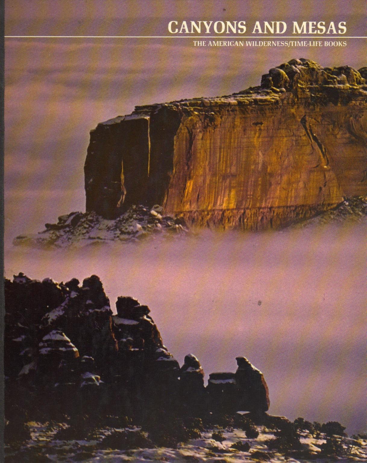 Canyons and mesas, (The American wilderness)