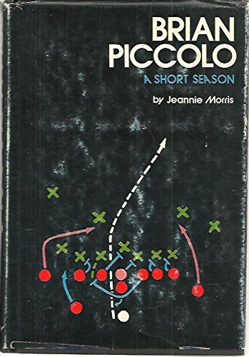 Brian Piccolo; a short season