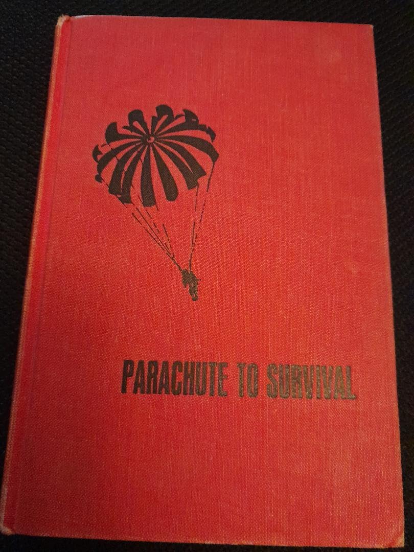 Parachute to Survival
