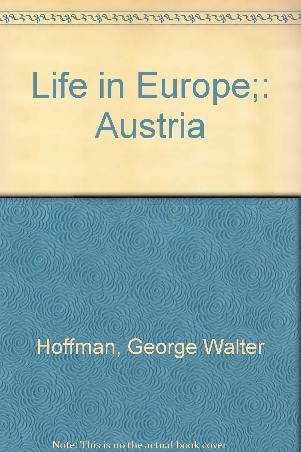 Life in Europe;: Austria