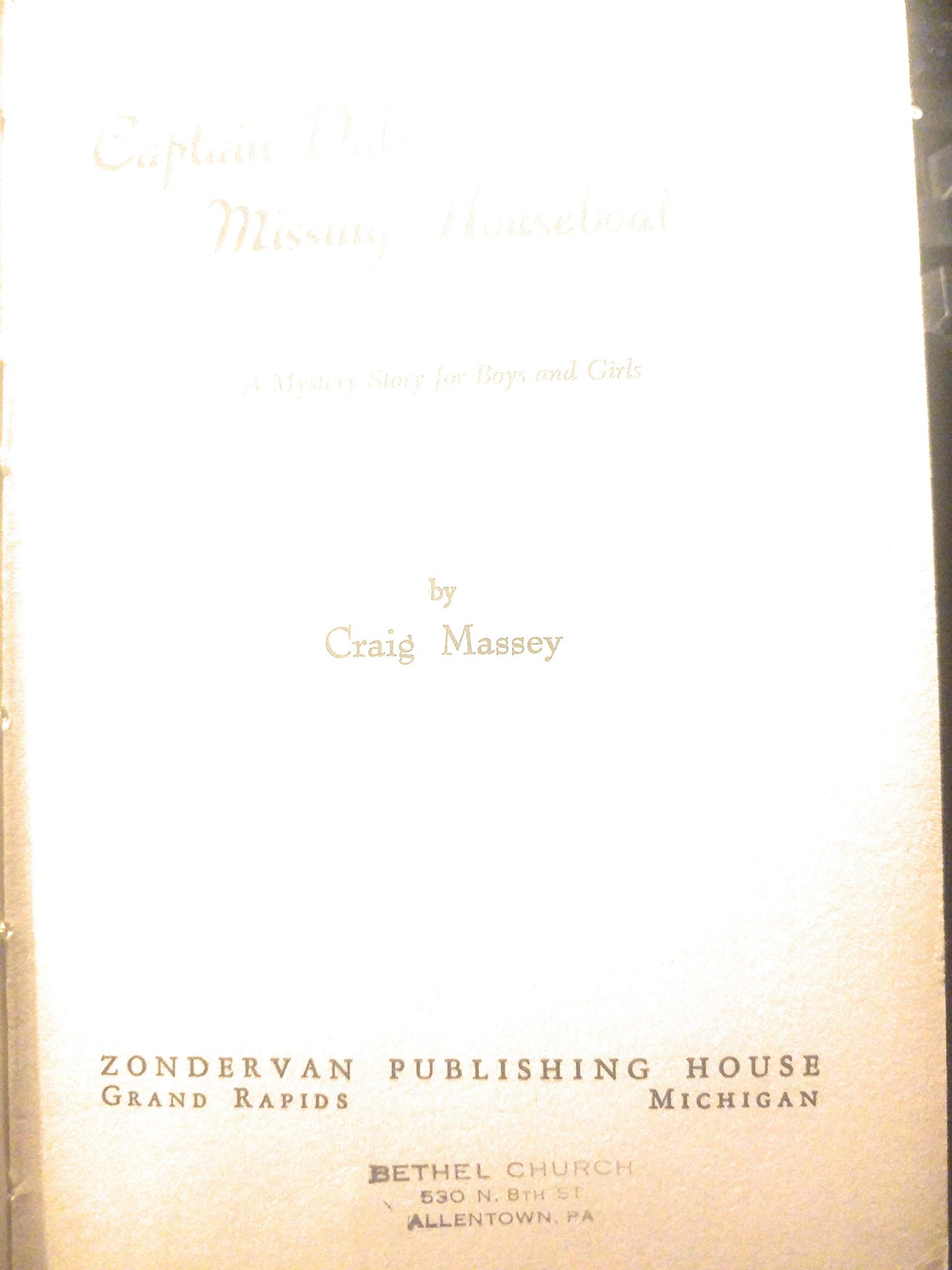 Captain Daley's missing houseboat;: A mystery story for boys and girls