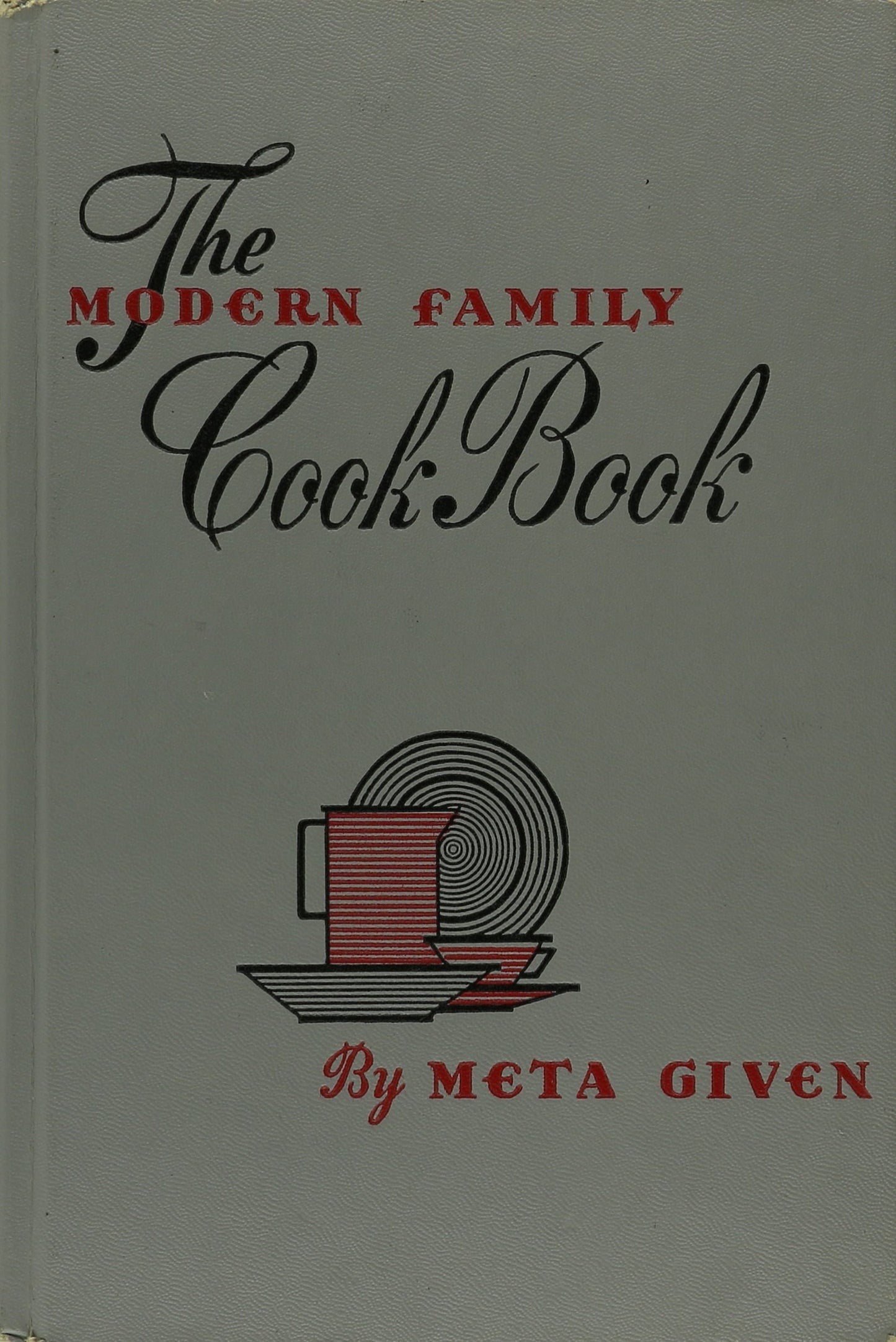 The Modern Family Cook Book