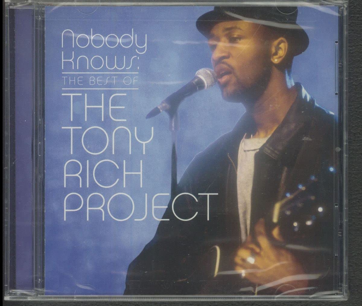 Nobody Knows: The Best of the Tony Rich Project