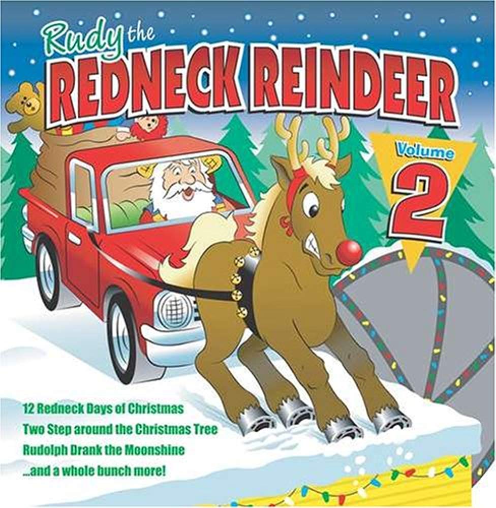Rudy the Redneck Reindeer, Volume 2