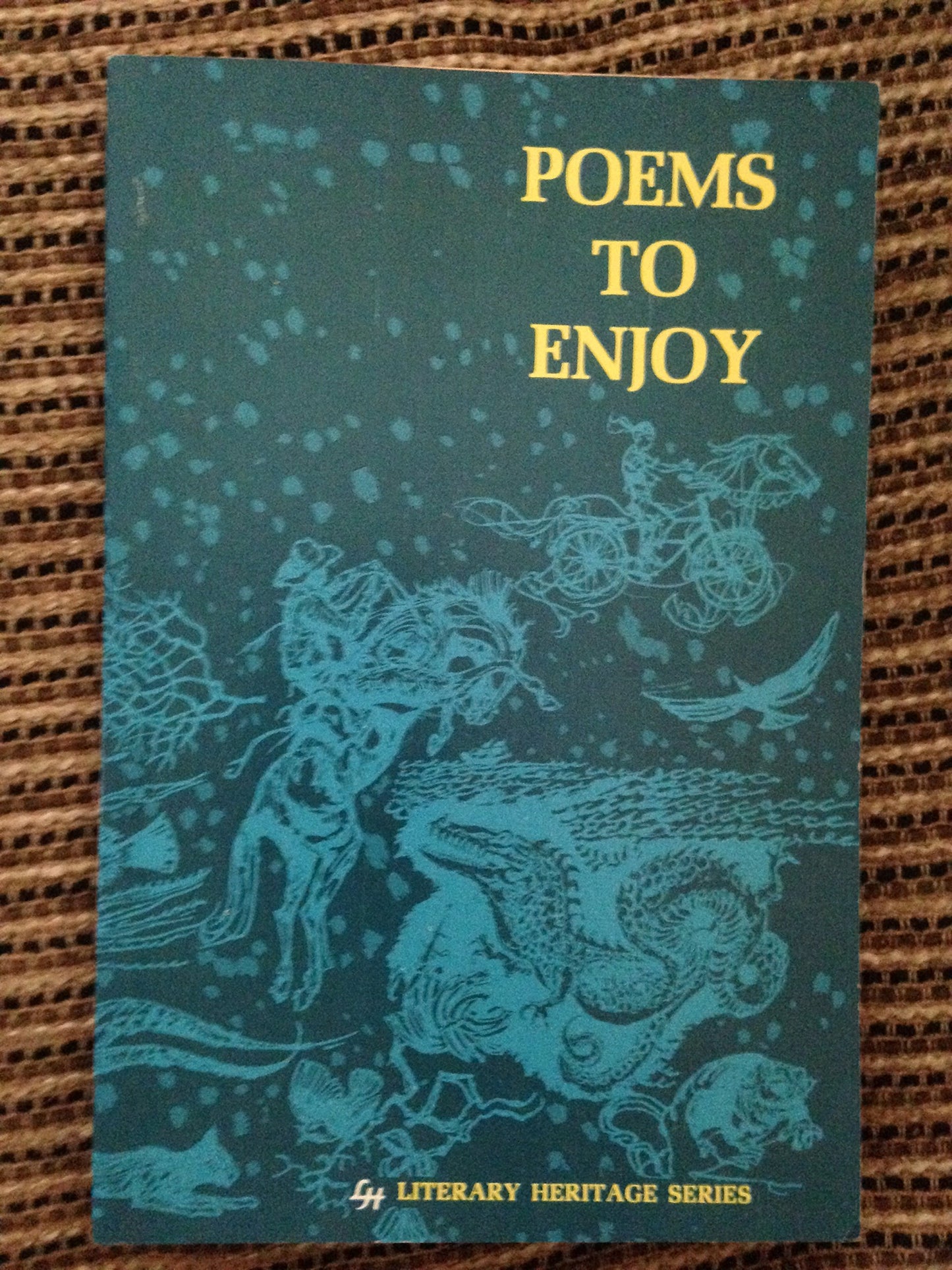 Poems to Enjoy (Literary Heritage Series, Volume1)
