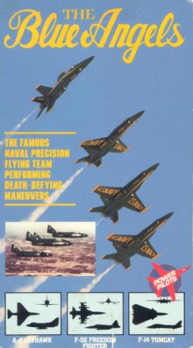 Guns, Guts & Glory Series: The Blue Angels - The Famous Naval Precision Flying Team Performing Death-Defying Maneuvers