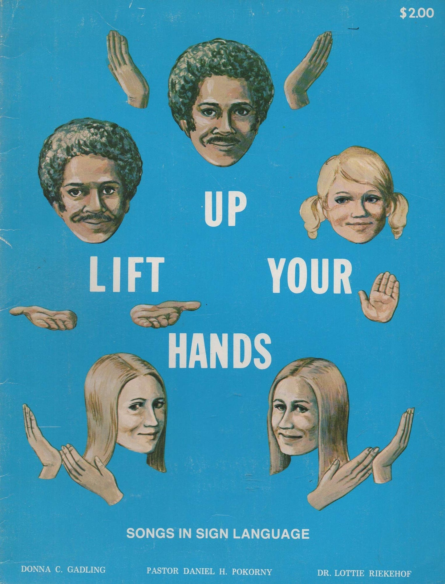 Lift Up Your Hands: Inspirational and Patriotic Songs in Sign Language