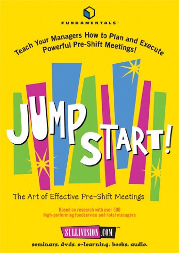 Jumpstart! The Art of Pre-Shift Meetings