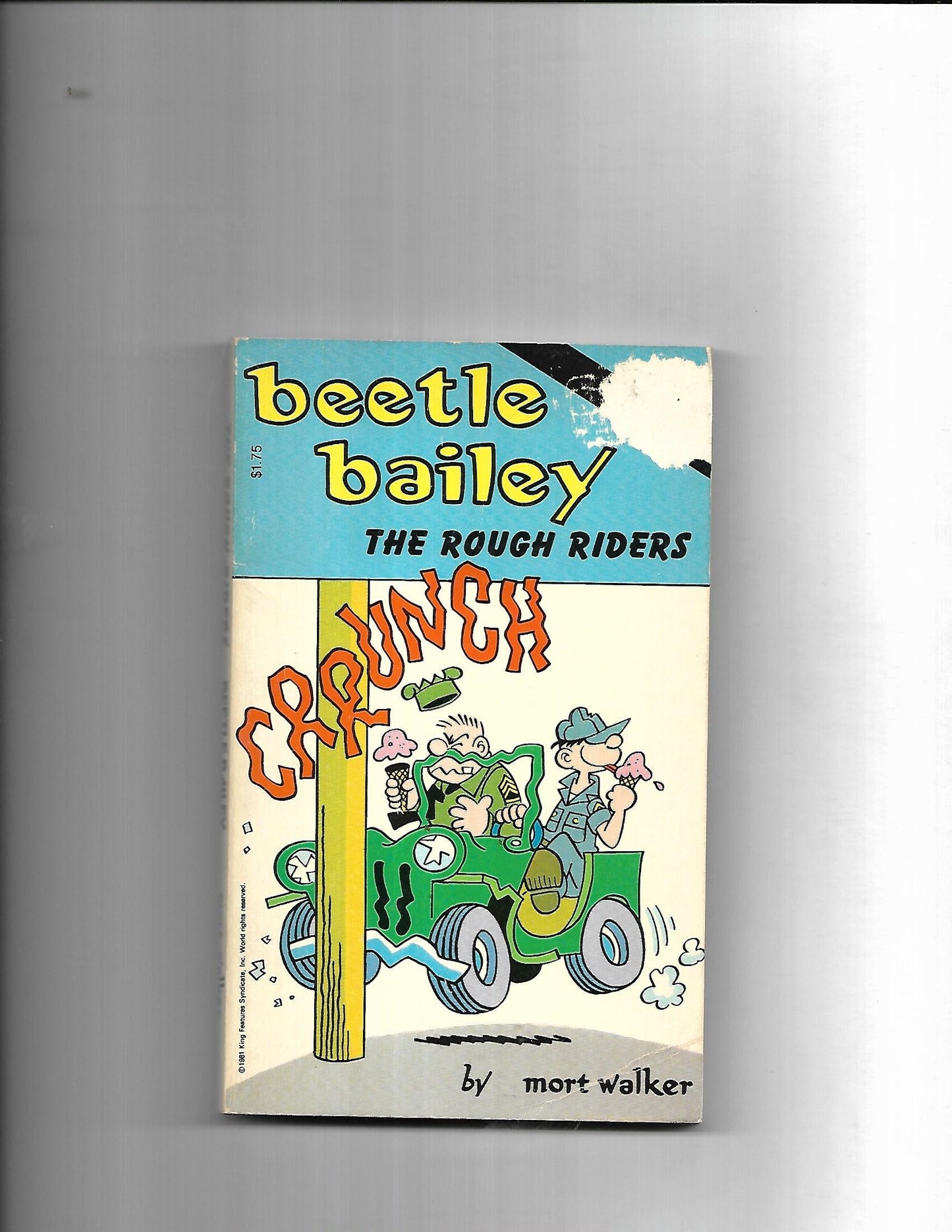 Beetle Bailey the Rough Riders (King Features Syndicates)