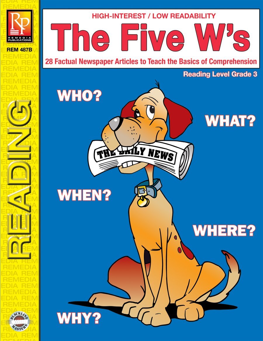 Remedia The Five W's Book For Reading Level 3, Grades 4Th - 12Th (Rem487b)