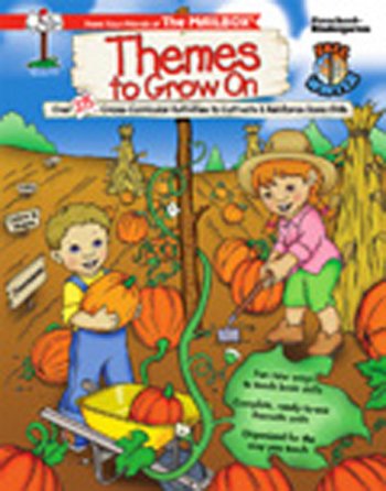 Themes to Grow On Fall & Winter Grades PreK-1
