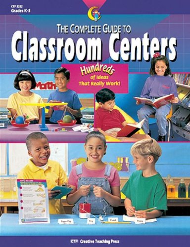 THE COMPLETE GUIDE CLASSROOM CENTERS