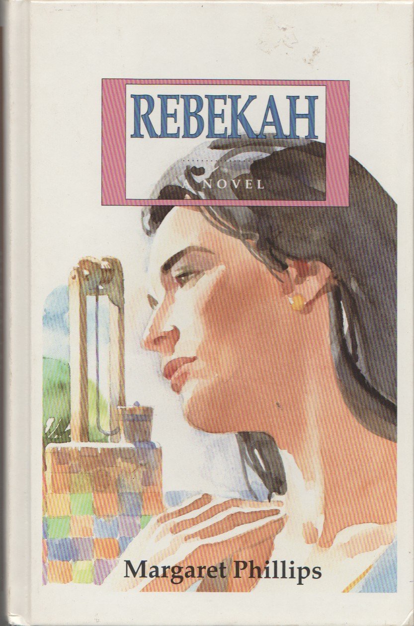 Rebekah: a Novel