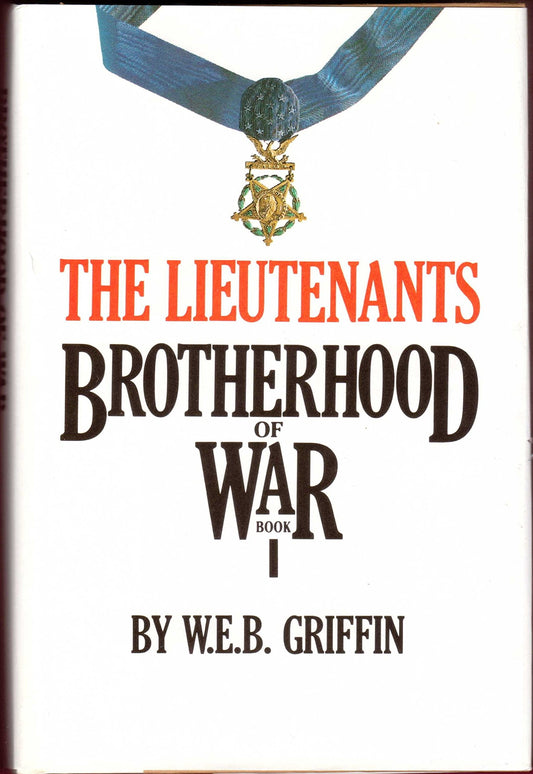 The Lieutenants: Brotherhood of War Book 1