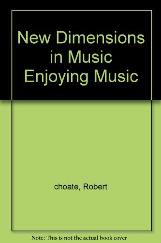 New Dimensions in Music Enjoying Music