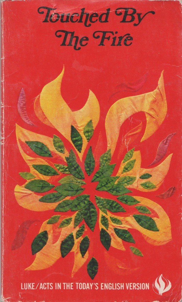 Touched By the Fire