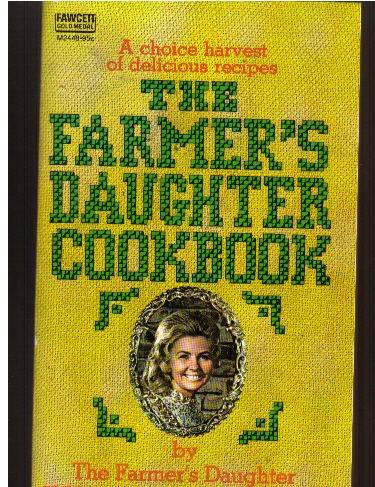The Farmer's Daughter Cookbook - 7111