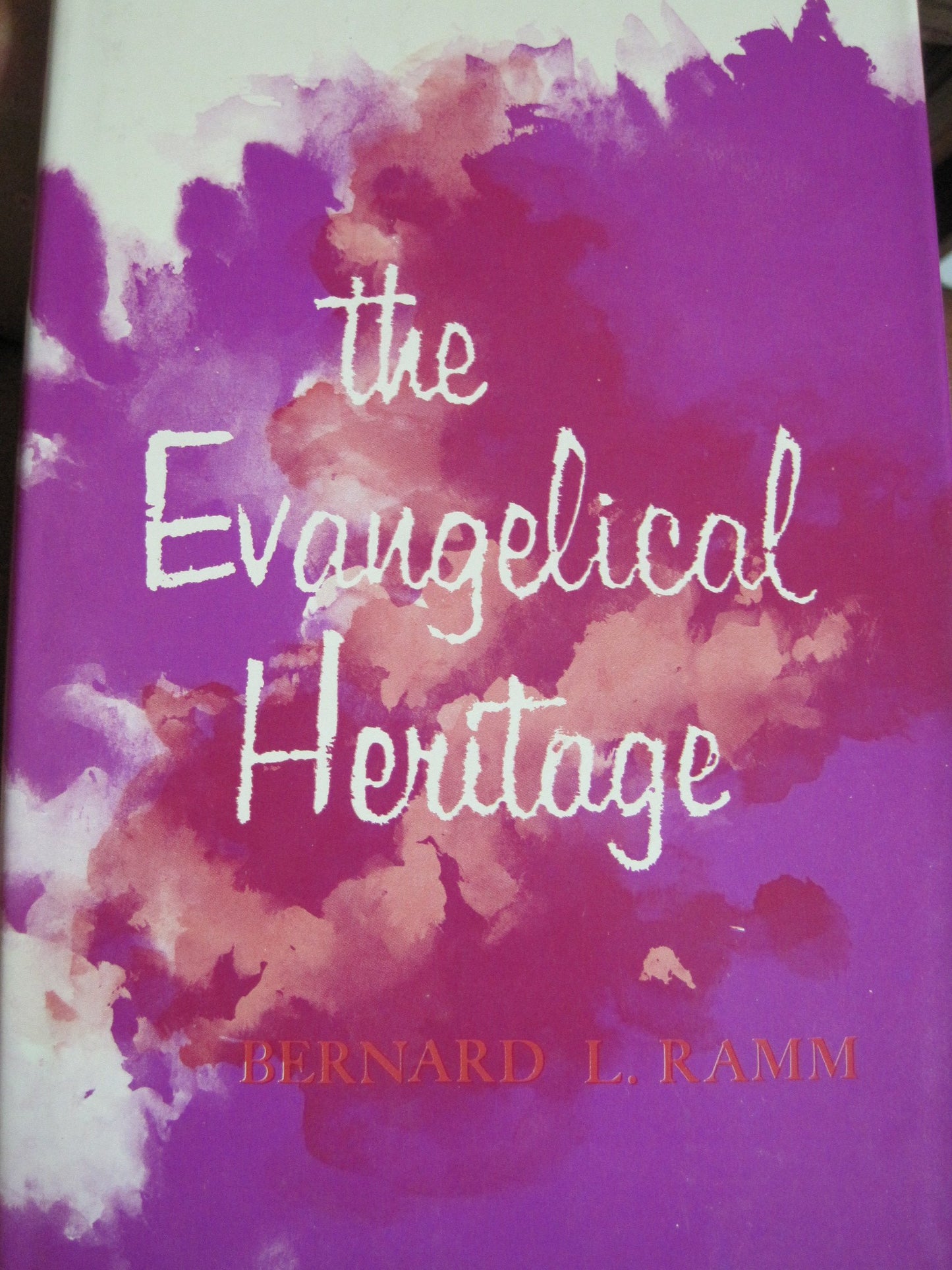 The Evangelical heritage