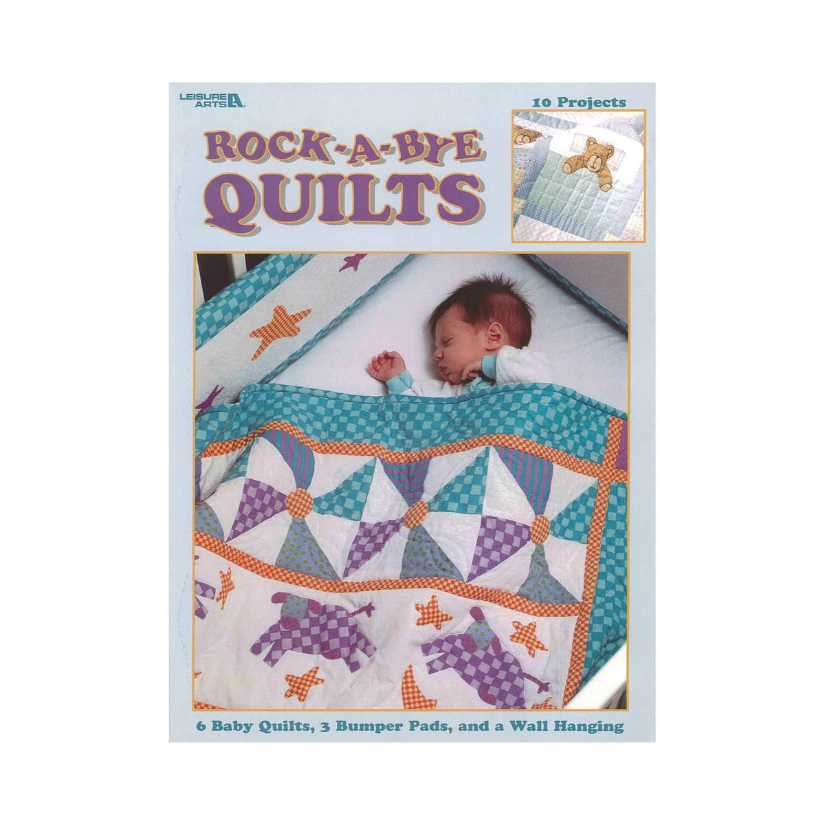 LEISURE ARTS Rock-A-Bye Quilts Quilting Book