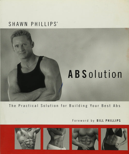 ABSolution: The Practical Solution for Building Your Best Abs