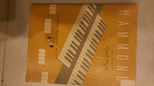 Hammond Model L-100 Series Spinet Organ: Owner's Playing Guide