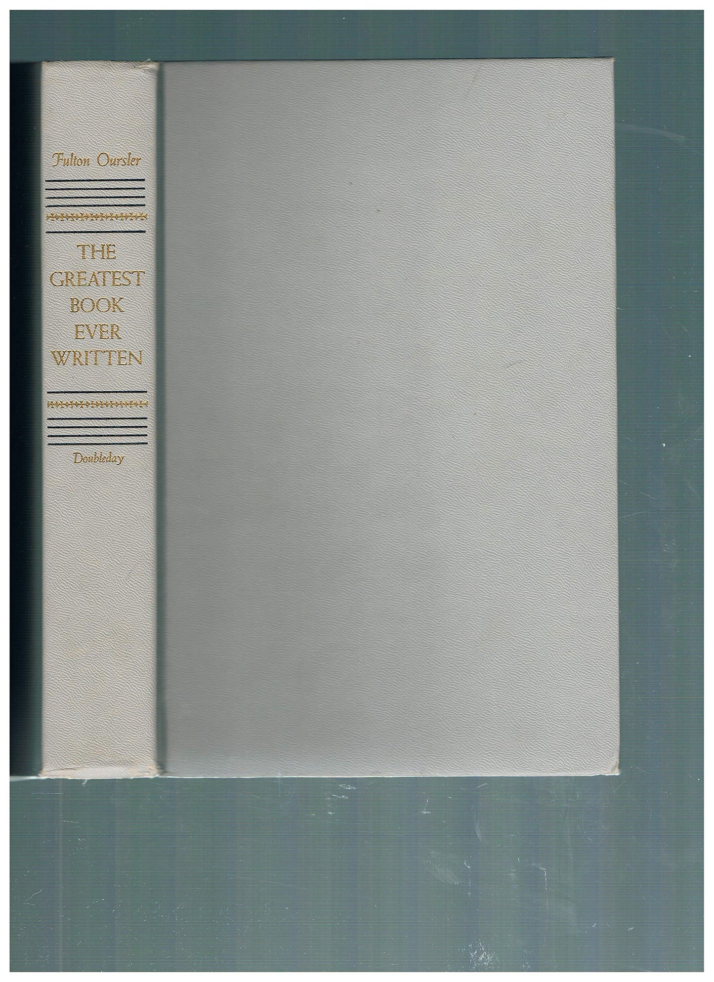 The Greatest Book Ever Written the Old Testament Story